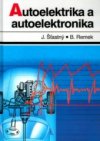 Autoelektrika a autoelektronika