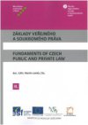 Základy veřejného a soukromého práva/Fundaments of Czech Public and Private Law II.