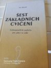 Šest základních cvičení