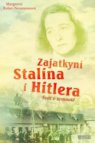 Zajatkyní Stalina i Hitlera