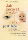 Jak pečovat o vaše postižené dítě