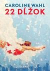 22 dĺžok