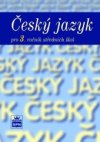 Český jazyk pro 3. ročník středních škol