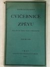 Cvičebnice zpěvu pro první třídu škol středních