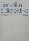 Genetika a dialektika