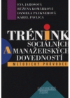 Trénink sociálních a manažerských dovedností