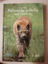 Poľovnícke príbehy spod Čechrenice 