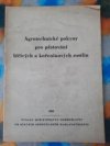 Agrotechnické pokyny pro pěstování léčivých a kořeninových rostlin