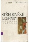 Středověké legendy o českých světcích