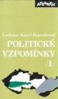 Politické vzpomínky I