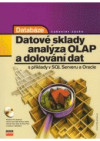 Databáze: datové sklady, OLAP a dolování dat s příklady v Microsoft SQL Serveru a Oracle