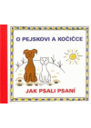 O pejskovi a kočičce.