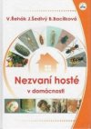 Nezvaní hosté v domácnosti