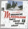 Hranické mauzoleum obětí první světové války