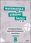 Matematika pro střední školy 8.díl Pracovní sešit