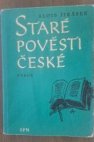 STARÉ POVĚSTI ČESKÉ