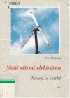 Malá větrná elektrárna
