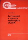 Seřizování a opravy motocyklů Jawa