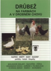 Drůbež na farmách a v drobném chovu