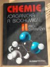 Chemie organická a biochemie II pro gymnázia 