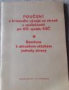 Poučení z krizového vývoje ve straně a společnosti po XIII. sjezdu KSČ