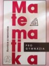 Matematika pro gymnázia