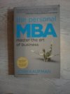 The Personal MBA: Master the Art of Business