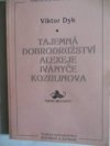 Tajemná dobrodružství Alexeje Iványče Kozulinova