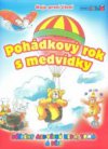 Pohádkový rok s medvídky