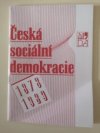 Dějinná cesta české sociální demokracie 1878 - 1989