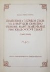 Zemědělství jižních Čech ve Zprávách českého odboru rady zemědělské pro království České