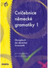 Cvičebnice německé gramatiky 1 =