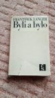 Byli a bylo