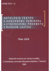Antológia textov k odbornému semináru a výberovému predmetu v ruskom jazyku