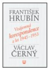 František Hrubín, Václav Černý