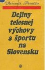 Dejiny telesnej výchovy a športu na Slovensku