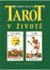 Tarot v životě