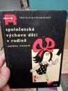 Společenská výchova dětí v rodině