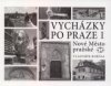 Vycházky po Praze I.