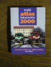 Malý atlas lokomotiv 2000