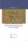 Mikroaerofilní aktinomycety a aktinomykóza