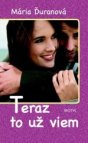 Teraz to už viem