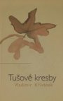 Tušové kresby