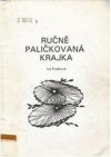 Ručně paličkovaná krajka