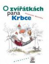 O zvířátkách pana Krbce