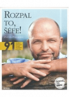 Rozpal to, šéfe!