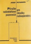 Příručka pro radiotelefonní zkoušky pozemních radiooperatérů