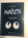Manželství a mnoho otázek kolem něj