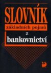 Slovník základních pojmů z bankovnictví