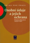 Osobní údaje a jejich ochrana